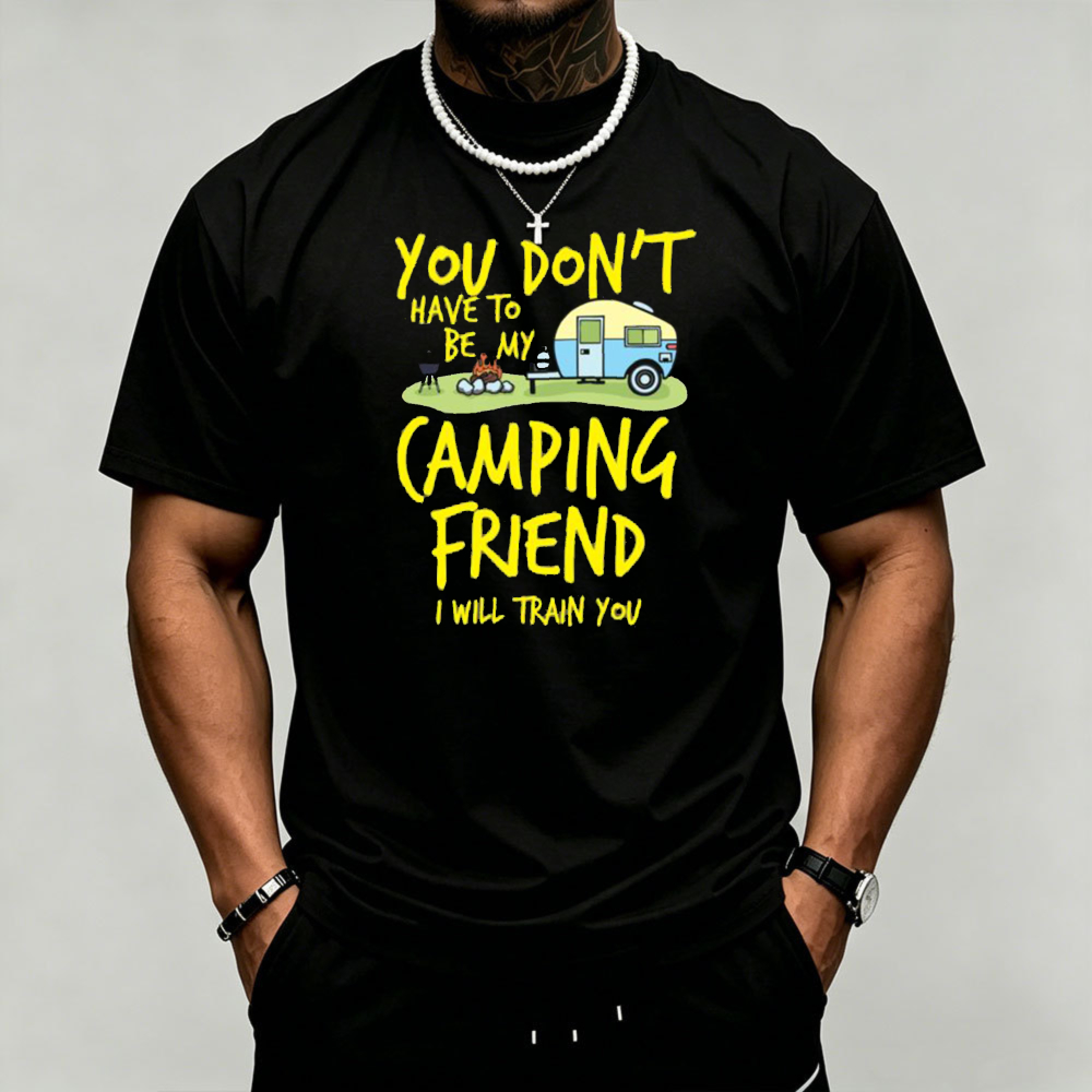 Outdoor Adventure Quotes - Camping Camper Trailer Graphic Men's T-Shirt